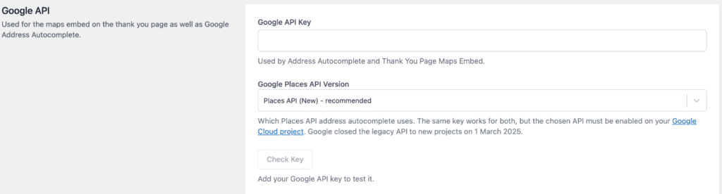 The Google Places API Version setting with Places API (New) selected, and the Check Key button